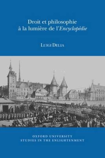 Droit et Philosophie à la Lumière de l'Encyclopédie
