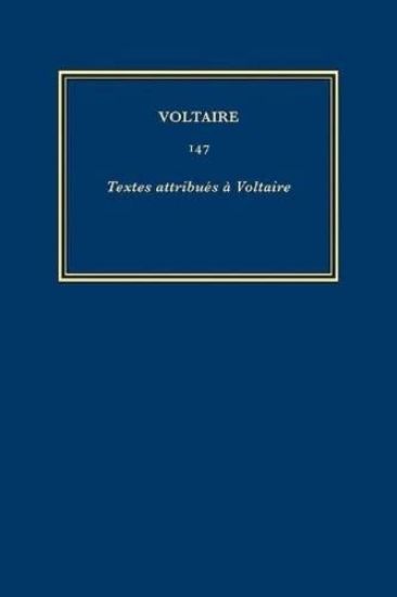 Œuvres complètes de Voltaire (Complete Works of Voltaire) 147