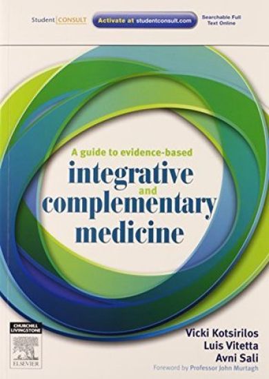 A Guide to Evidence-based Integrative and Complementary Medicine