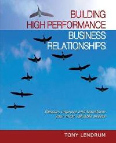 Building High Performance Business Relationships