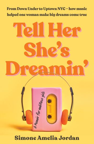 Tell Her She's Dreamin'