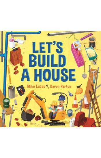 Let's Build a House