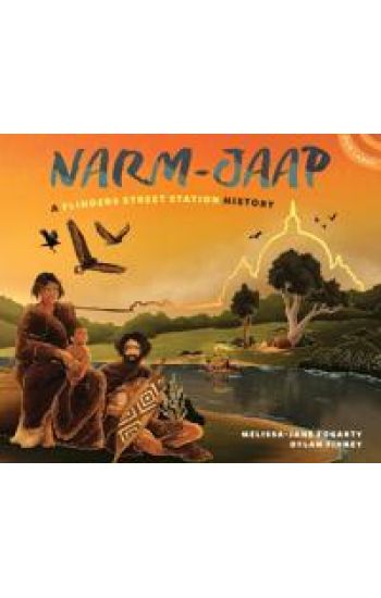 Narm-Jaap: A Flinders Street Station History