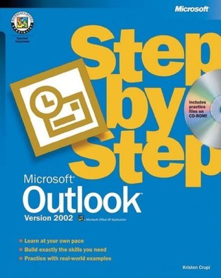 Microsoft Outlook Version 2002 Step by Step