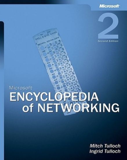 Microsoft Encyclopedia of Networking, Second Edition