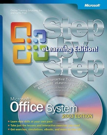 Microsoft Office System Step by Step -- 2003 eLearning Edition