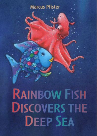 Rainbow Fish Discovers the Deep Sea