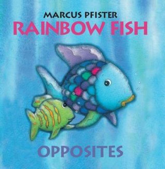 The Rainbow Fish Opposites