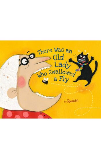 There Was An Old Lady Who Swallowed A Fly
