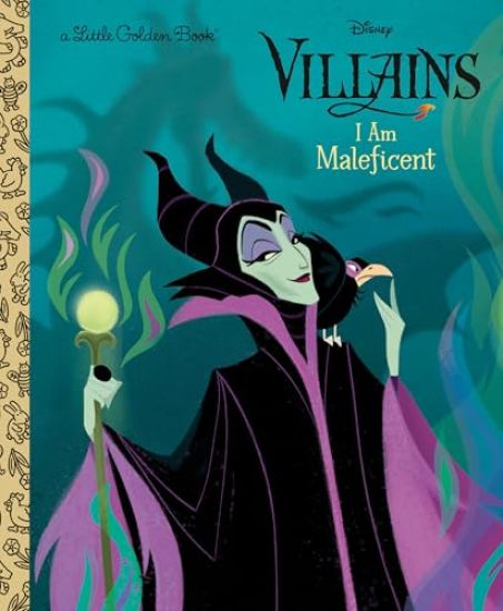 I Am Maleficent (Disney Villains)