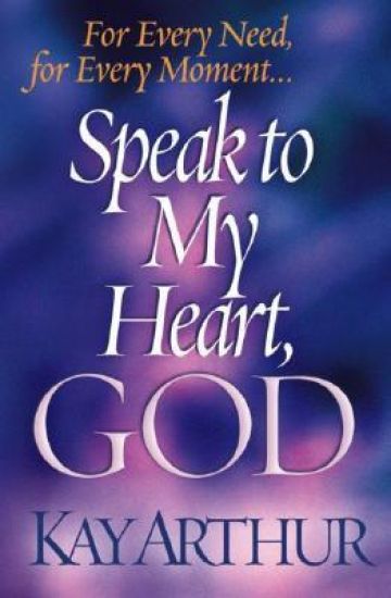 Speak to My Heart, God