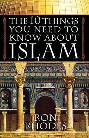 The 10 Things You Need to Know About Islam