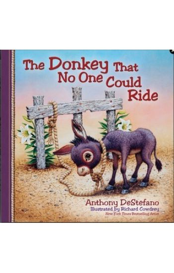 The Donkey That No One Could Ride