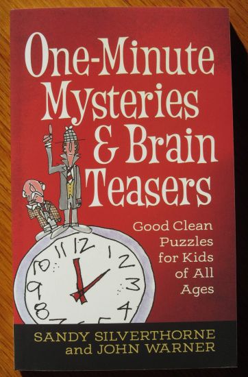 One-Minute Mysteries and Brain Teasers