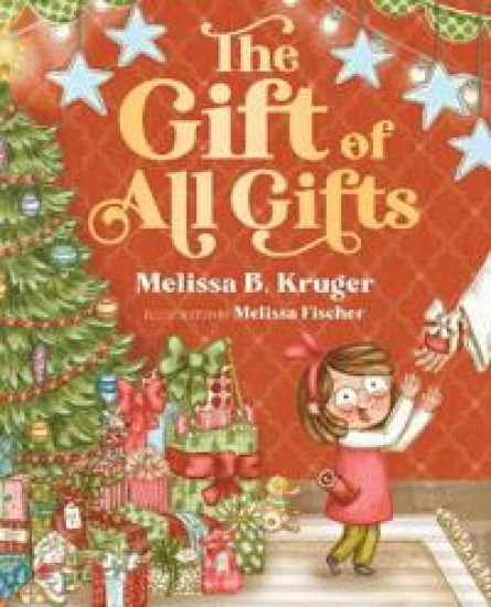 The Gift of All Gifts