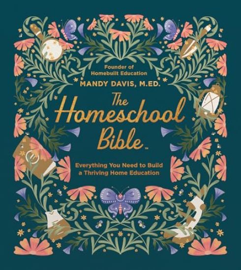 The Homeschool Bible