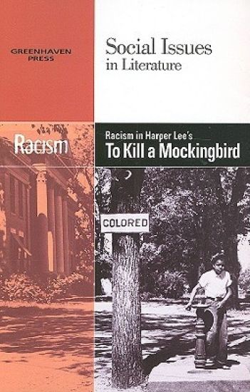 Racism in Harper Lee's to Kill a Mockingbird