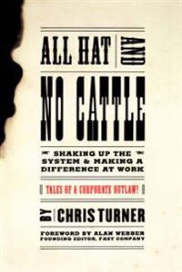 All Hat And No Cattle