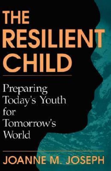 The Resilient Child