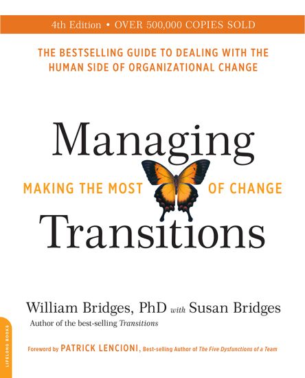 Managing Transitions, 25th anniversary edition