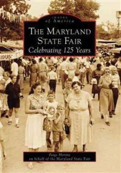 The Maryland State Fair Celebrating 125 Years