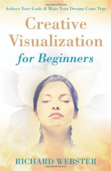 Creative Visualization for Beginners