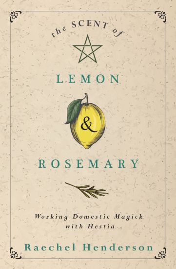 The Scent of Lemon and Rosemary
