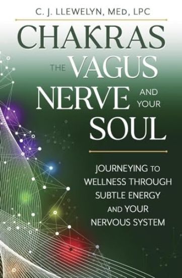 Chakras, the Vagus Nerve, and Your Soul