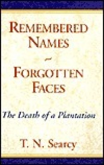 Remembered Names ~ Forgotten Faces