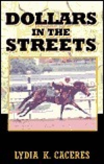 Dollars in the Streets