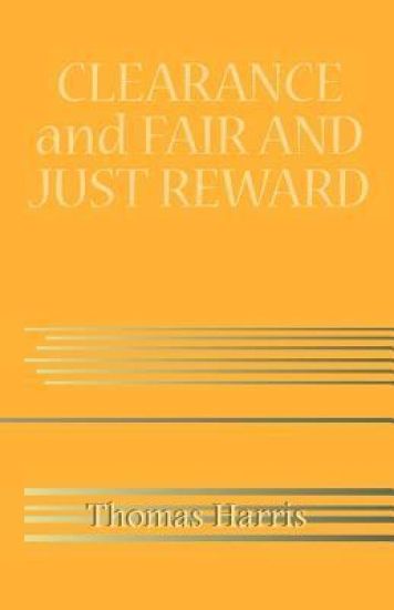 Clearance and Fair and Just Reward
