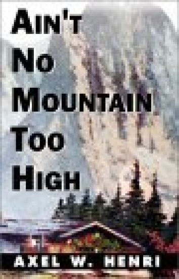 Ain't No Mountain Too High