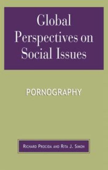 Global Perspectives on Social Issues: Pornography