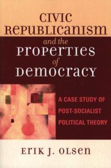 Civic Republicanism and the Properties of Democracy