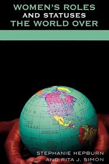 Women's Roles and Statuses the World Over