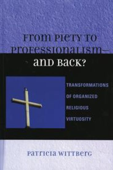 From Piety to Professionalism D and Back?