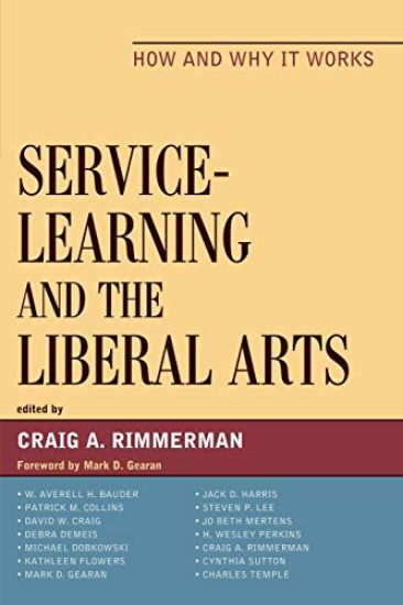 Service-Learning and the Liberal Arts