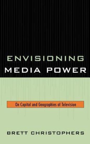 Envisioning Media Power