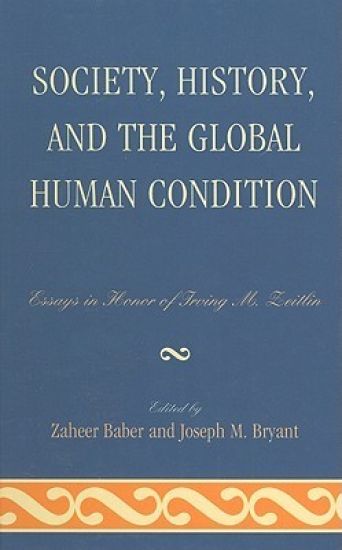 Society, History, and the Global Human Condition