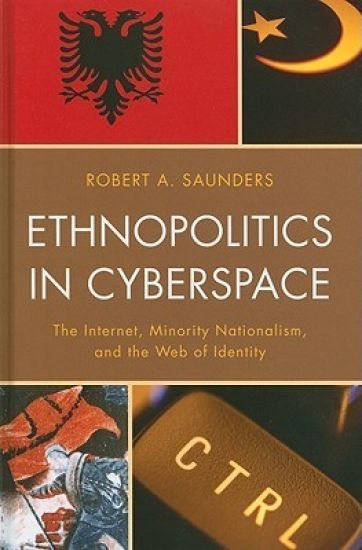 Ethnopolitics in Cyberspace