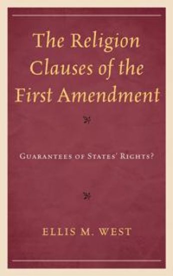 The Religion Clauses of the First Amendment