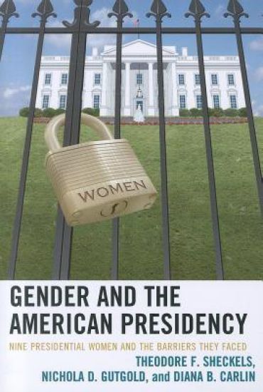 Gender and the American Presidency