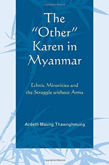 The "Other" Karen in Myanmar