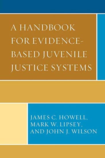 A Handbook for Evidence-Based Juvenile Justice Systems