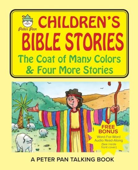 Peter Pan Bible Stories-The Coat of Many Colors and Four More Stories