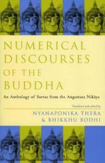 Numerical Discourses of the Buddha