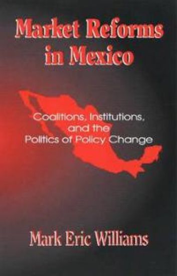 Market Reforms in Mexico