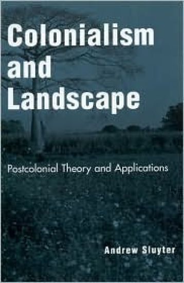 Colonialism and Landscape