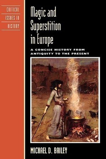 Magic and Superstition in Europe