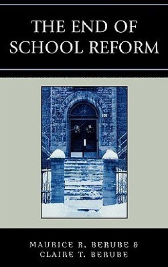 The End of School Reform